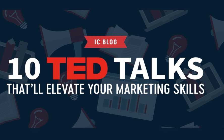 10 Ted Talks That'll Elevate Your Marketing Skills
