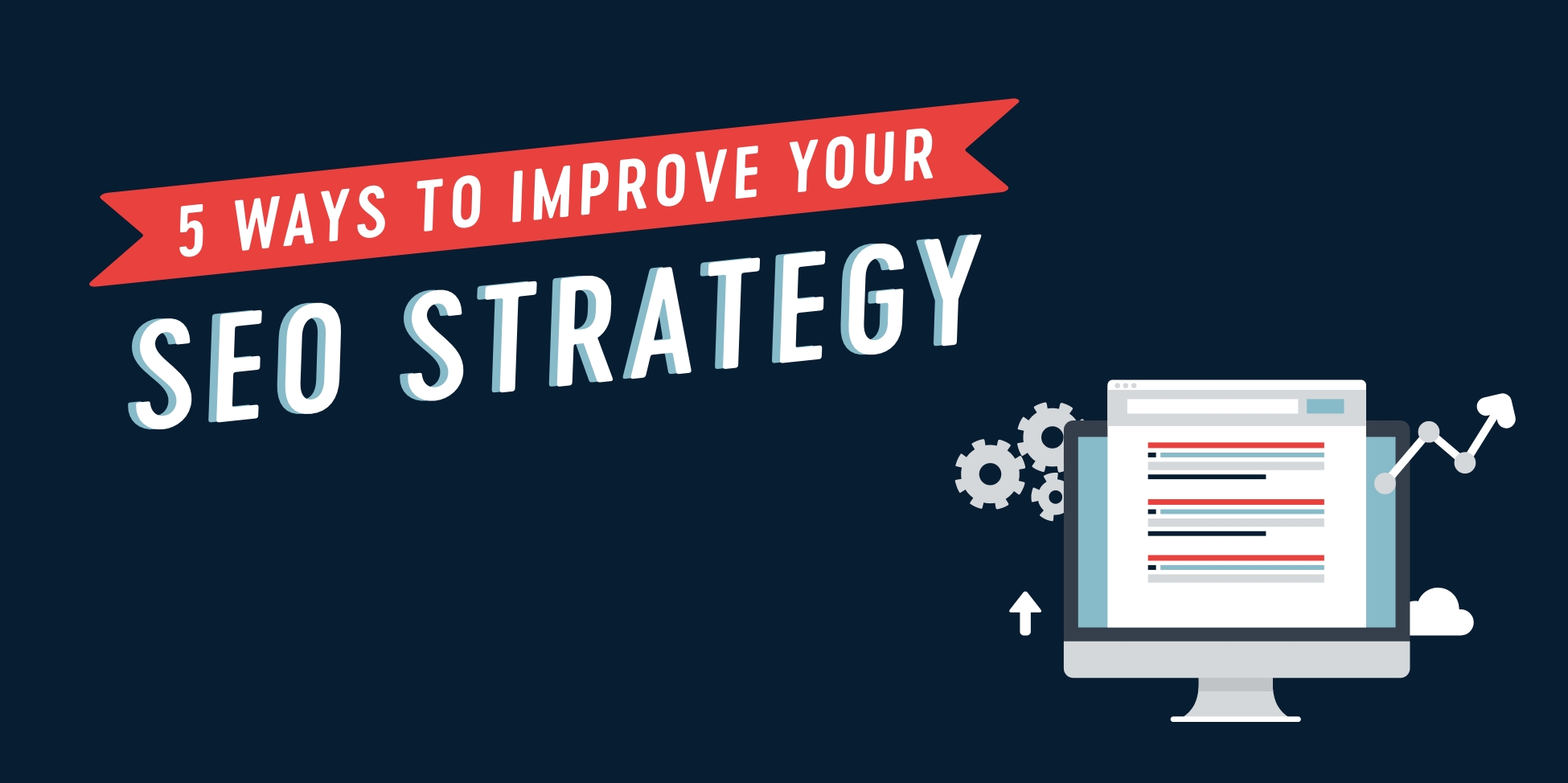 5 SEO strategies for search engine positioning improvement COVER IMAGE